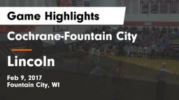 Cochrane-Fountain City  vs Lincoln  Game Highlights - Feb 9, 2017