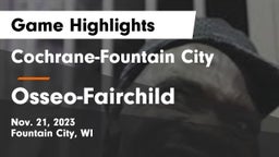 Cochrane-Fountain City  vs Osseo-Fairchild  Game Highlights - Nov. 21, 2023