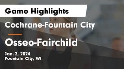 Cochrane-Fountain City  vs Osseo-Fairchild  Game Highlights - Jan. 2, 2024