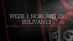 Highlight of Week 1 Nokomis 22 Sulivan13 