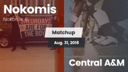 Matchup: Nokomis  vs. Central A&M 2018