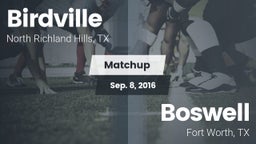 Matchup: Birdville High vs. Boswell  2016