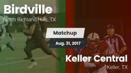 Matchup: Birdville High vs. Keller Central  2017
