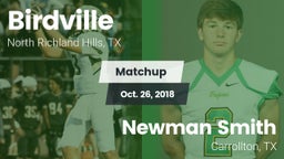 Matchup: Birdville High vs. Newman Smith  2018