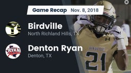 Recap: Birdville  vs. Denton Ryan  2018