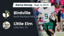 Recap: Birdville  vs. Little Elm  2019