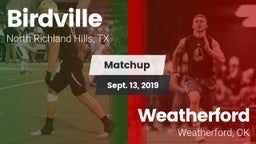 Matchup: Birdville High vs. Weatherford  2019