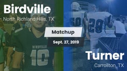 Matchup: Birdville High vs. Turner  2019