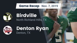 Recap: Birdville  vs. Denton Ryan  2019