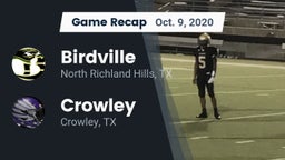 Recap: Birdville  vs. Crowley  2020