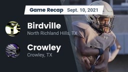 Recap: Birdville  vs. Crowley  2021