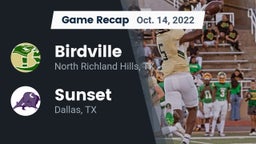 Recap: Birdville  vs. Sunset  2022