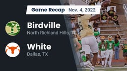 Recap: Birdville  vs. White  2022