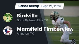 Recap: Birdville  vs. Mansfield Timberview  2023