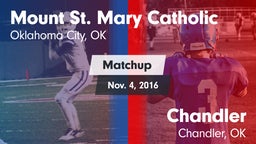 Matchup: Mount St. Mary vs. Chandler  2016