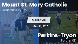 Matchup: Mount St. Mary vs. Perkins-Tryon  2017