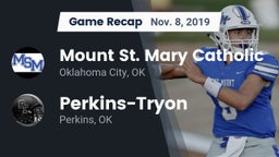 Recap: Mount St. Mary Catholic  vs. Perkins-Tryon  2019