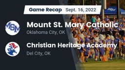 Recap: Mount St. Mary Catholic  vs. Christian Heritage Academy 2022