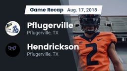 Recap: Pflugerville  vs. Hendrickson  2018