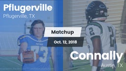 Matchup: Pflugerville High vs. Connally  2018
