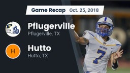 Recap: Pflugerville  vs. Hutto  2018