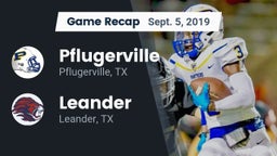 Recap: Pflugerville  vs. Leander  2019