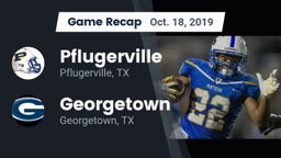 Recap: Pflugerville  vs. Georgetown  2019