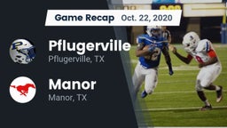 Recap: Pflugerville  vs. Manor  2020