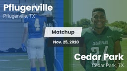 Matchup: Pflugerville High vs. Cedar Park  2020