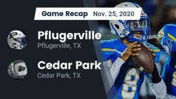 Recap: Pflugerville  vs. Cedar Park  2020