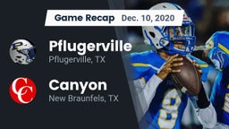 Recap: Pflugerville  vs. Canyon  2020