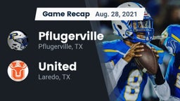 Recap: Pflugerville  vs. United  2021
