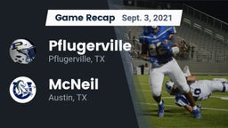 Recap: Pflugerville  vs. McNeil  2021