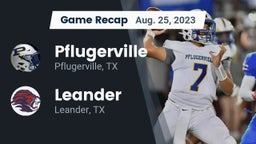 Recap: Pflugerville  vs. Leander  2023