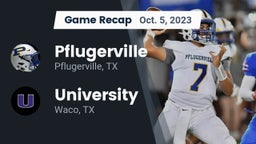 Recap: Pflugerville  vs. University  2023