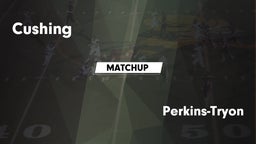 Matchup: Cushing  vs. Perkins-Tryon  2016
