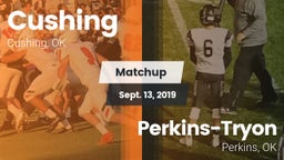 Matchup: Cushing  vs. Perkins-Tryon  2019