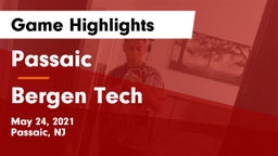 Passaic  vs Bergen Tech  Game Highlights - May 24, 2021