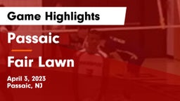 Passaic  vs Fair Lawn  Game Highlights - April 3, 2023