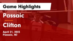 Passaic  vs Clifton  Game Highlights - April 21, 2023