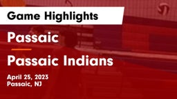 Passaic  vs Passaic Indians Game Highlights - April 25, 2023