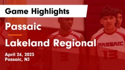 Passaic  vs Lakeland Regional  Game Highlights - April 26, 2023