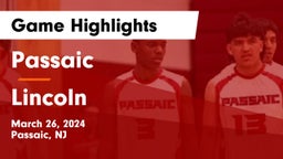 Passaic  vs Lincoln  Game Highlights - March 26, 2024