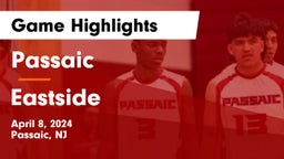 Passaic  vs Eastside  Game Highlights - April 8, 2024