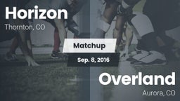 Matchup: Horizon  vs. Overland  2016