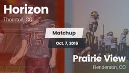 Matchup: Horizon  vs. Prairie View  2016
