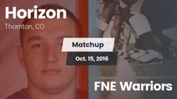 Matchup: Horizon  vs. FNE Warriors 2016