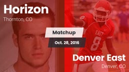 Matchup: Horizon  vs. Denver East  2016