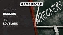 Recap: Horizon  vs. Loveland  2017