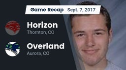Recap: Horizon  vs. Overland  2017